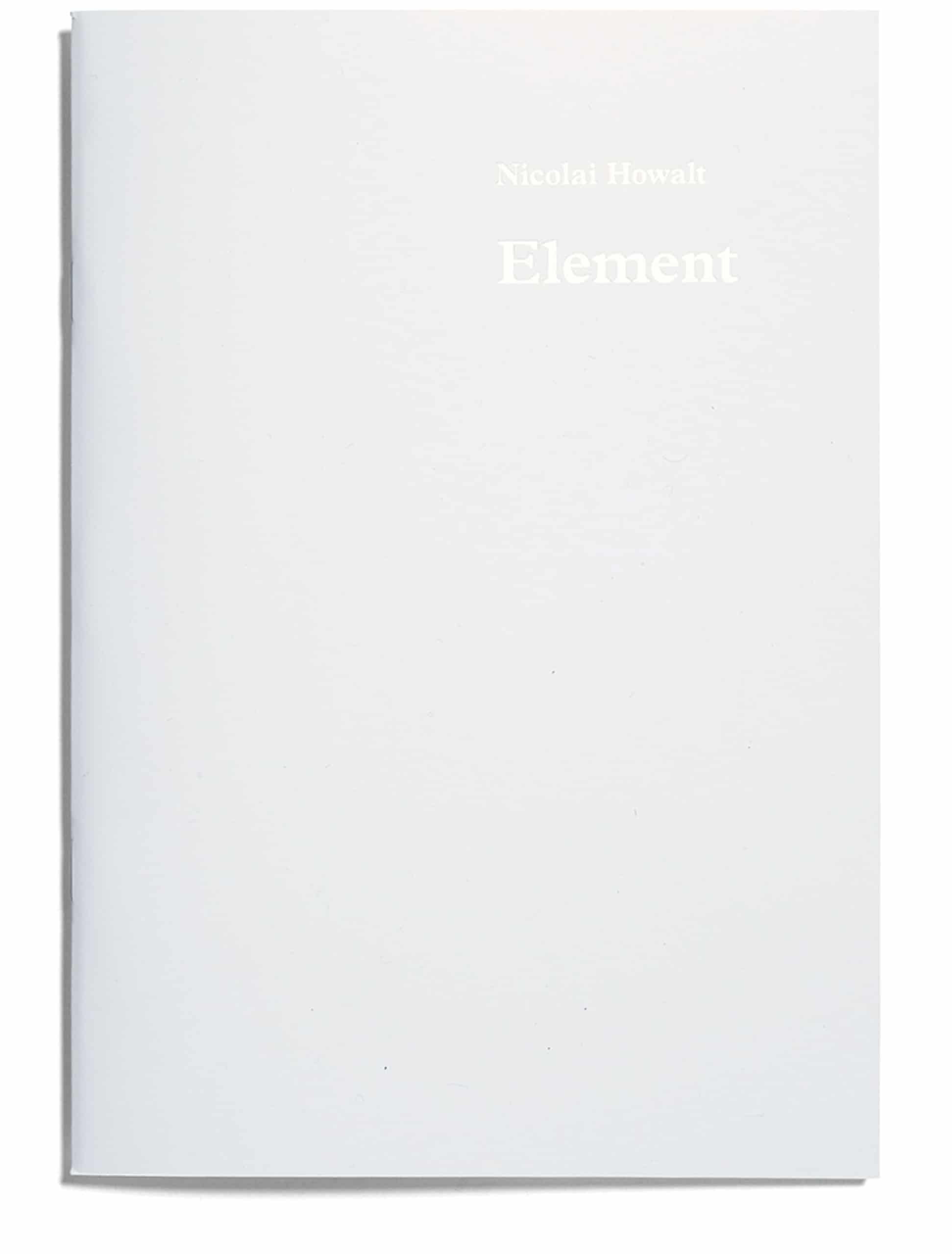 Nicolai Howalt's book "Element"