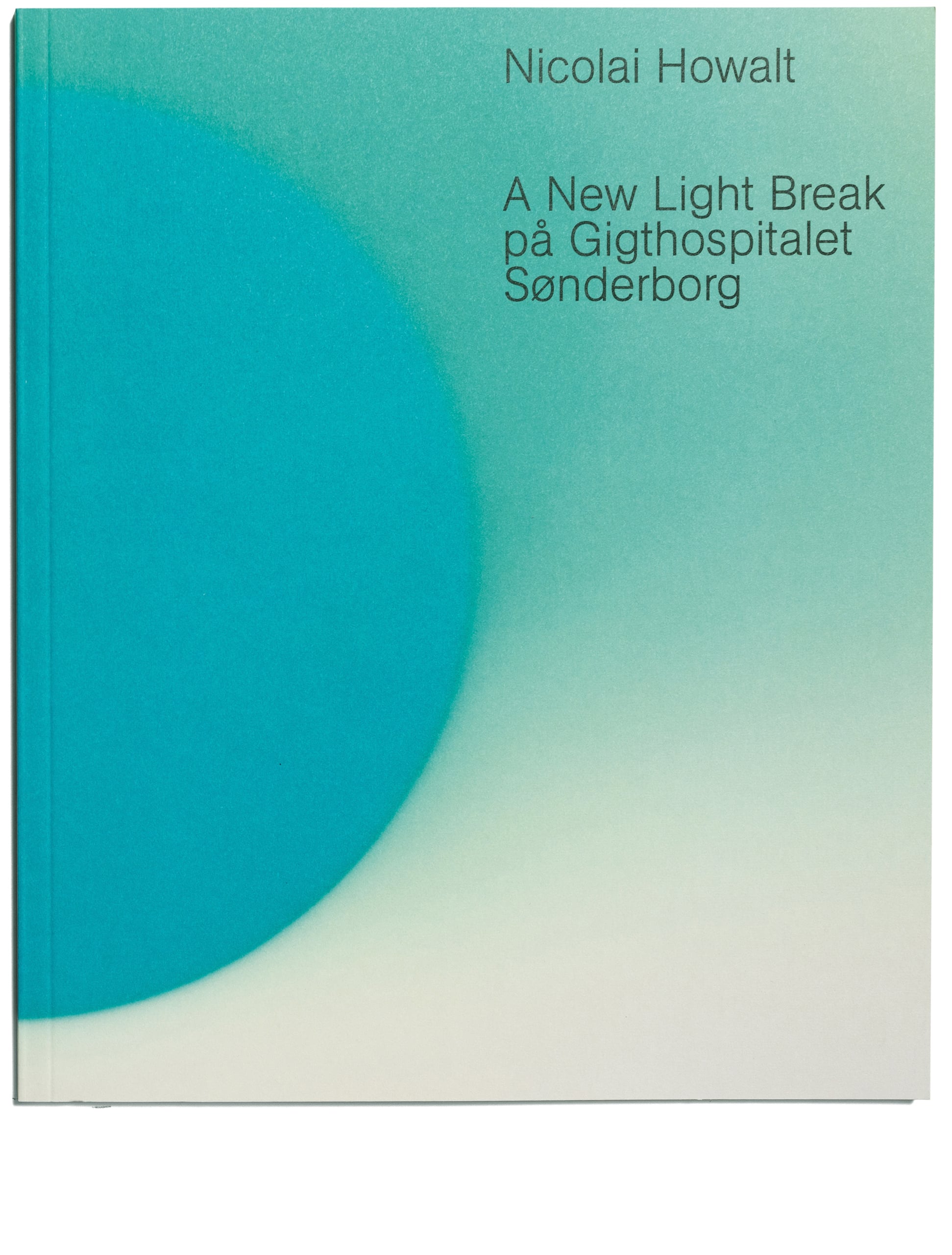Booklet - A new Light Break - by Nicolai Howalt
